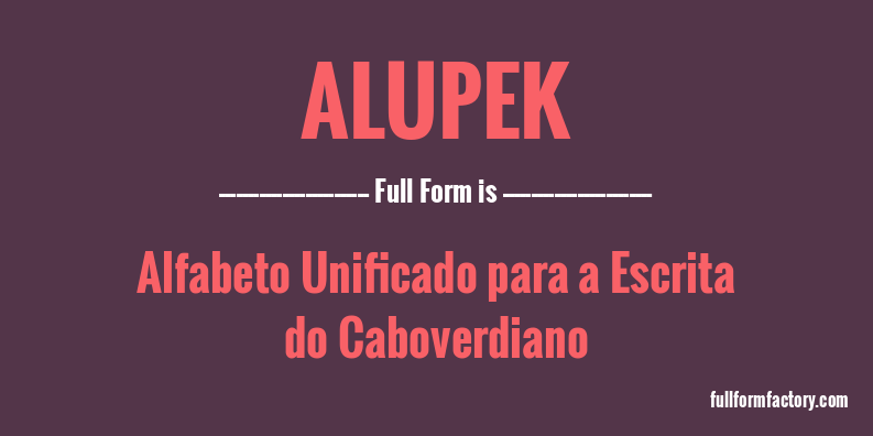 alupek-full-form