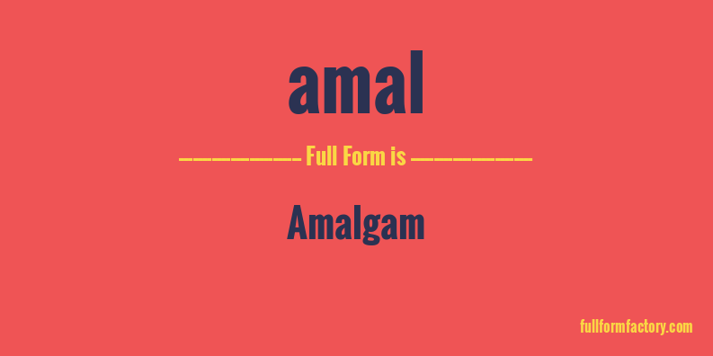 amal-full-form