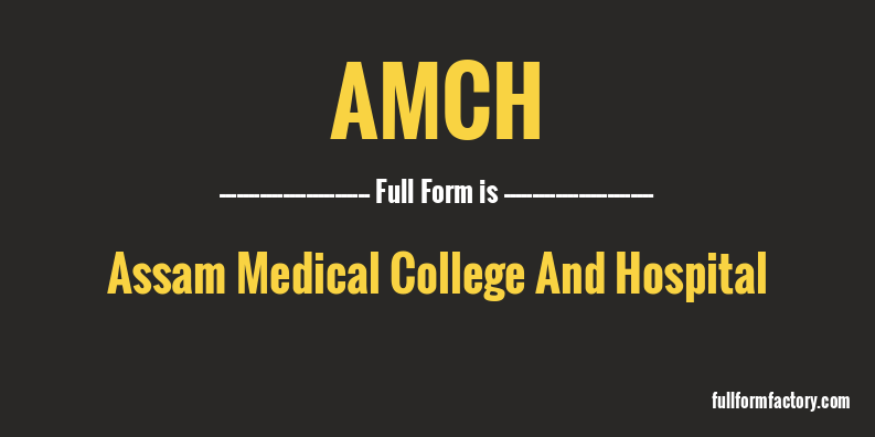 amch-full-form