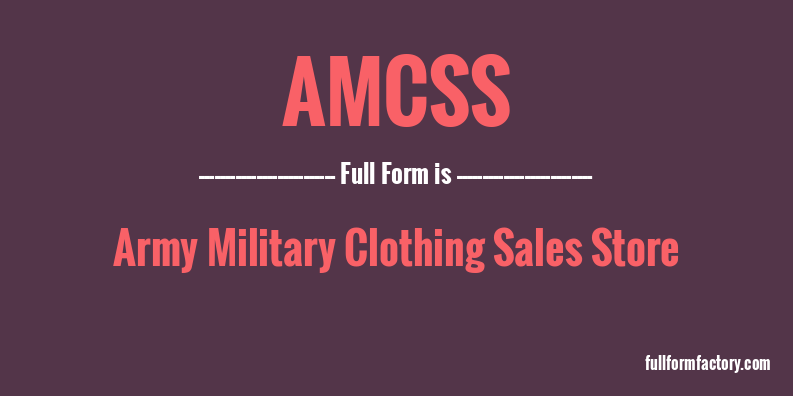 amcss-full-form