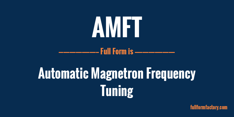 amft-full-form