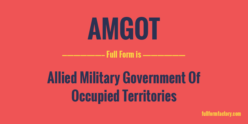 amgot-full-form