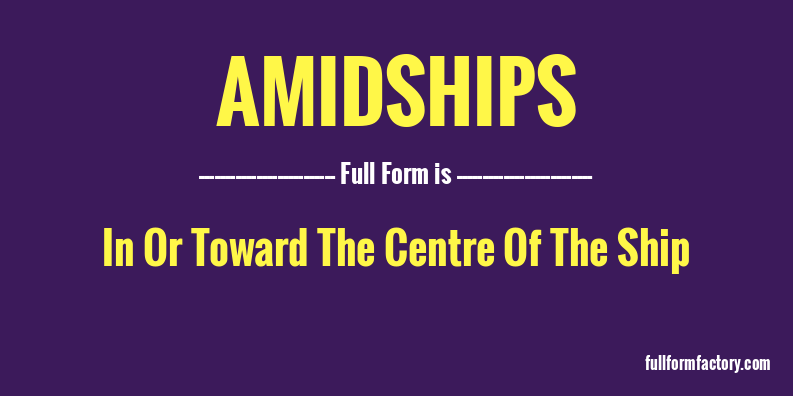 amidships-full-form