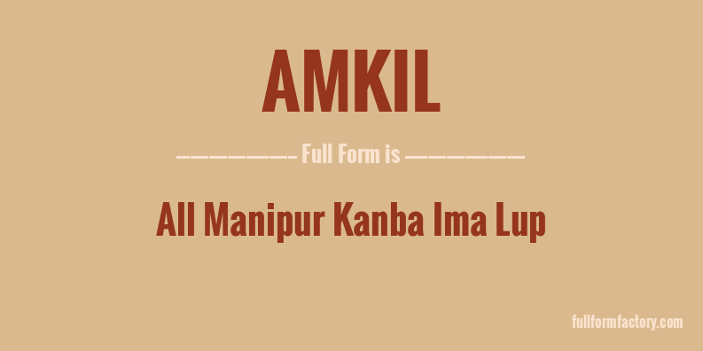 amkil-full-form