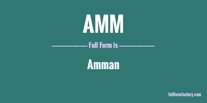 amm-full-form