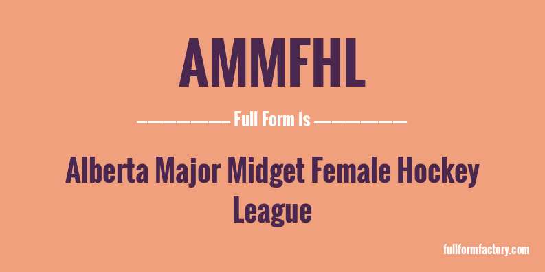ammfhl-full-form
