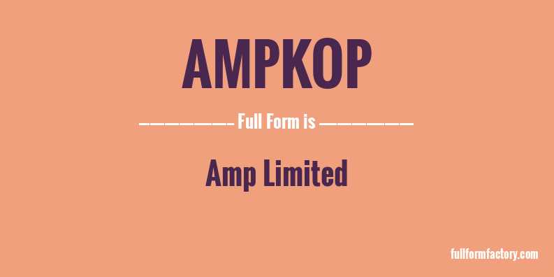 ampkop-full-form