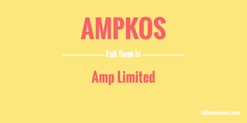 ampkos-full-form