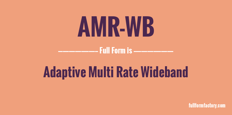 amr-wb-full-form