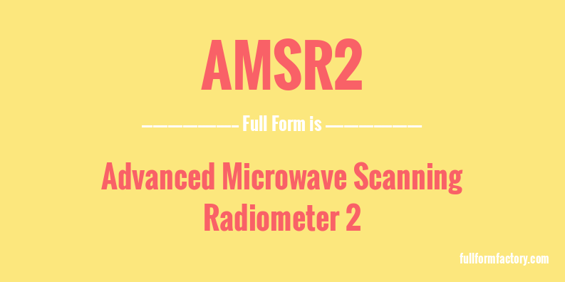 amsr2-full-form