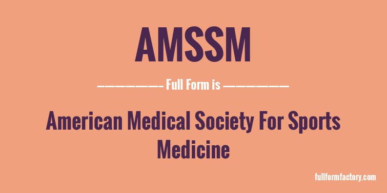 amssm-full-form