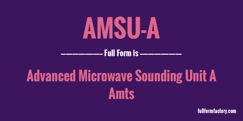 amsu-a-full-form