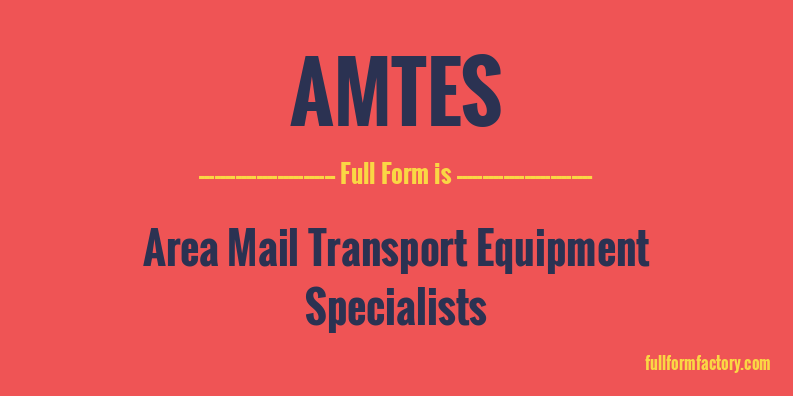 amtes-full-form