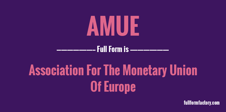 amue-full-form
