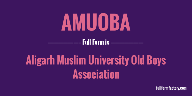 amuoba-full-form