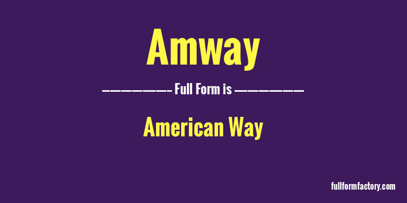 amway-full-form