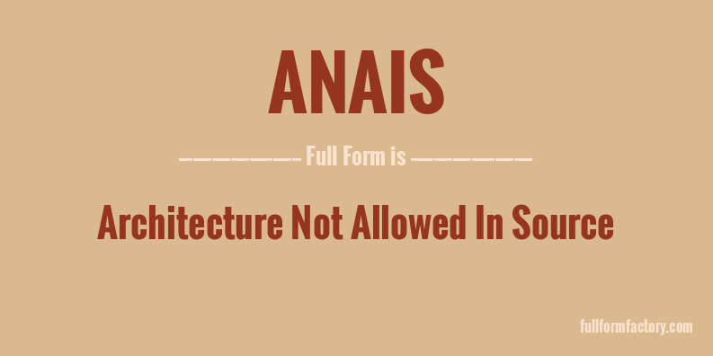 anais-full-form