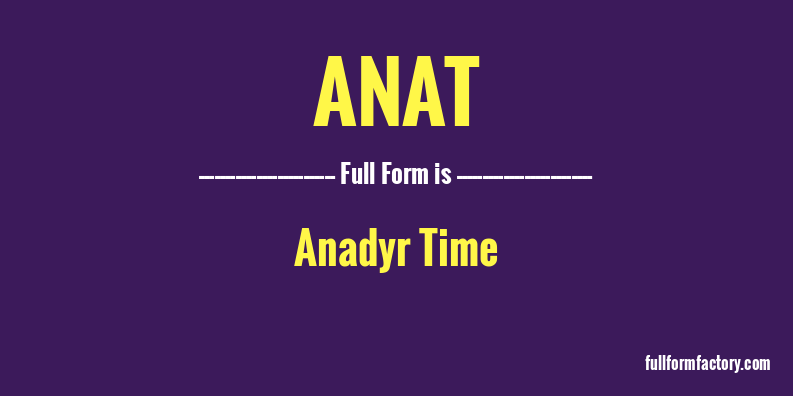 anat-full-form