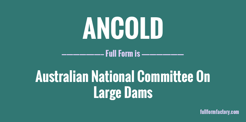ancold-full-form