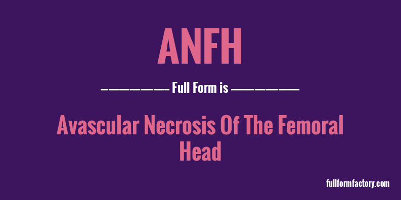 anfh-full-form