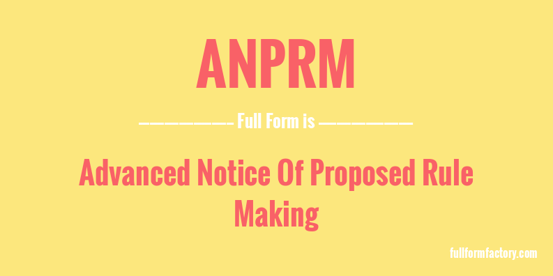 anprm-full-form