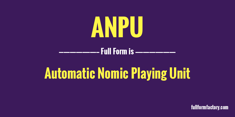 anpu-full-form