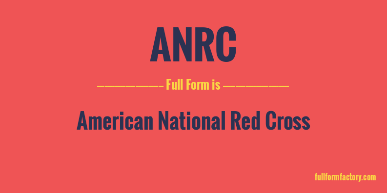 anrc-full-form