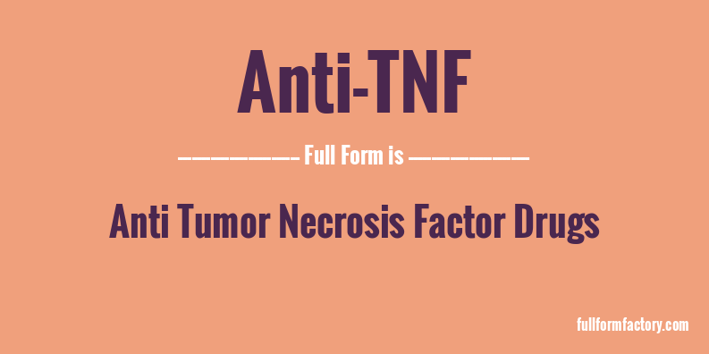 anti-tnf-full-form