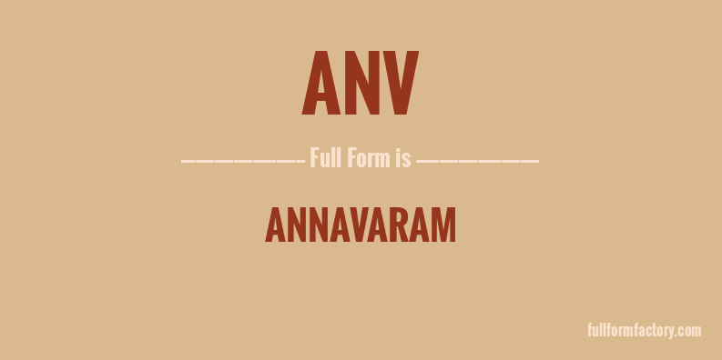 anv-full-form