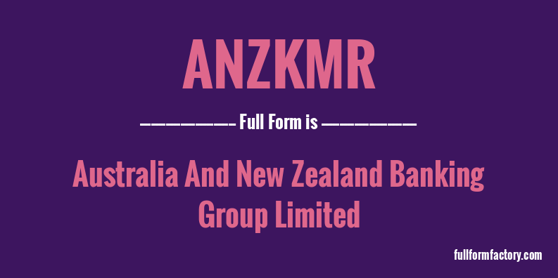 anzkmr-full-form