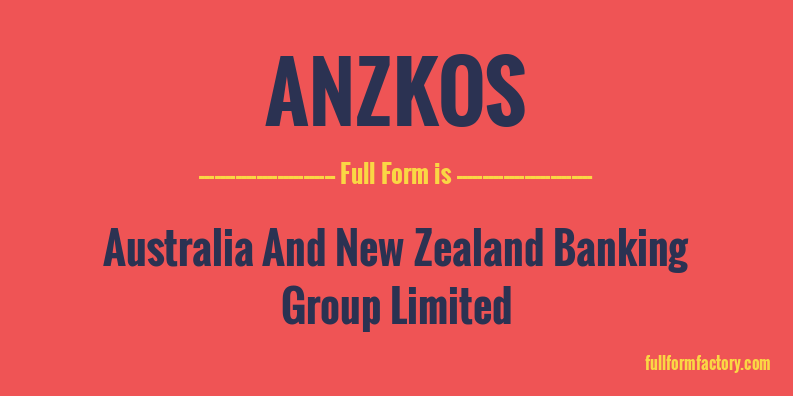 anzkos-full-form