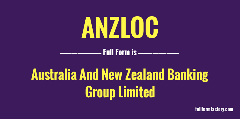 anzloc-full-form