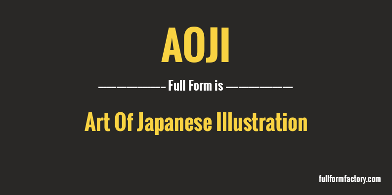 aoji-full-form