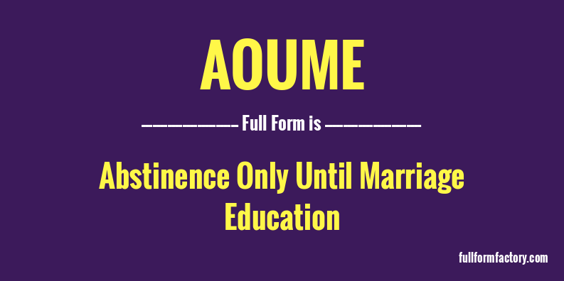aoume-full-form