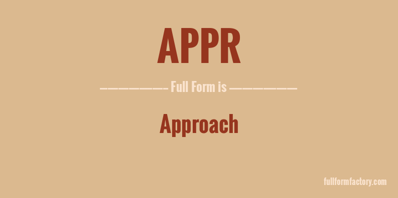 appr-full-form
