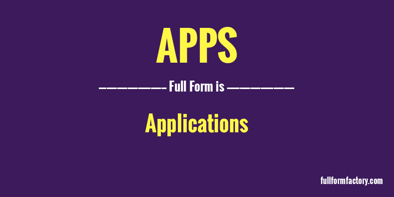 apps-full-form