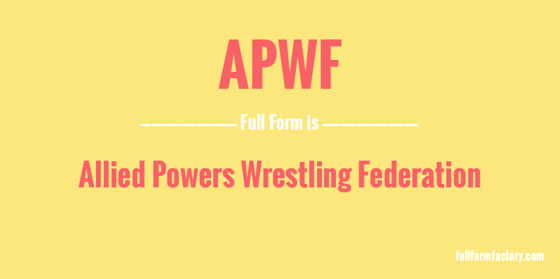 apwf-full-form