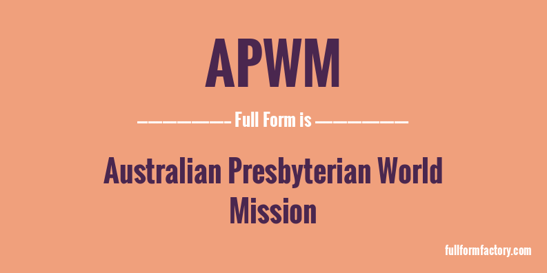 apwm-full-form