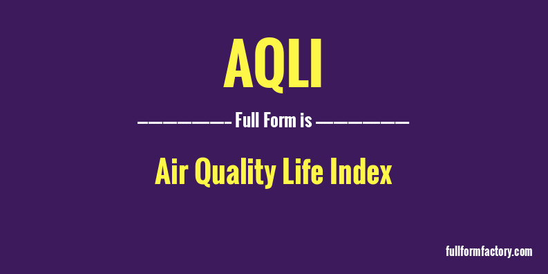 aqli-full-form