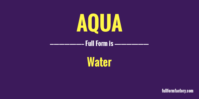 aqua-full-form