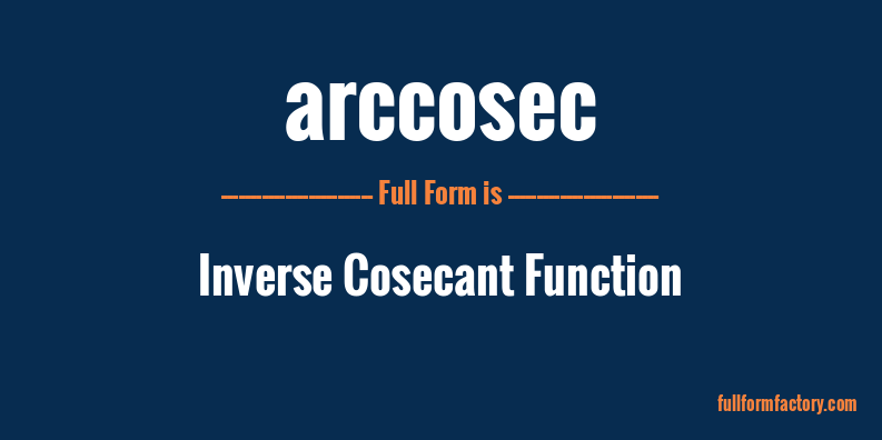 arccosec-full-form