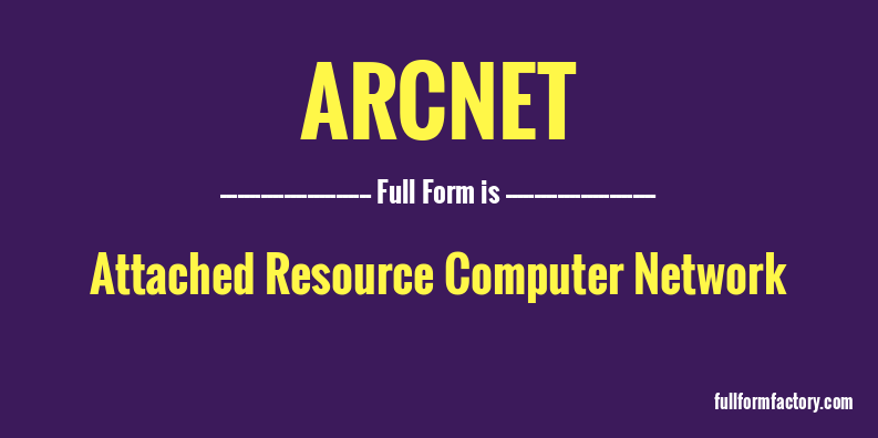arcnet-full-form