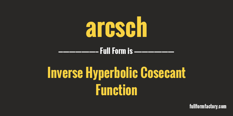 arcsch-full-form