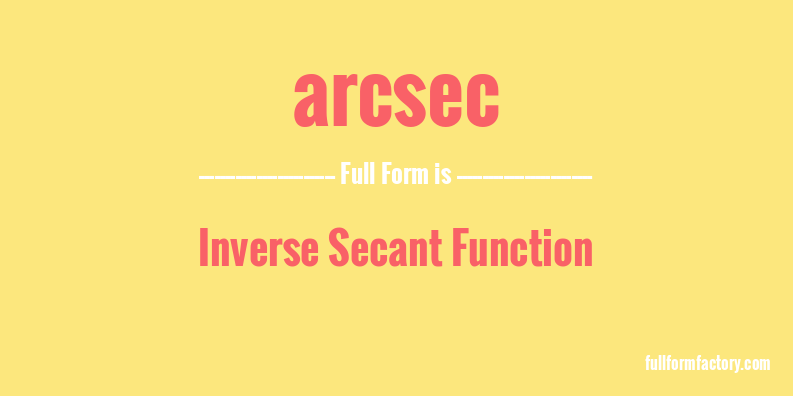 arcsec-full-form