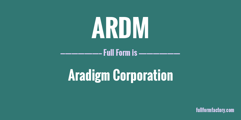 ardm-full-form