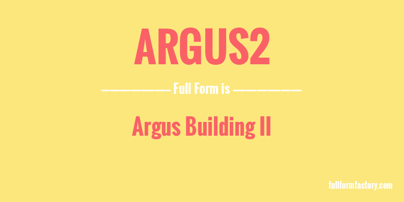 argus2-full-form