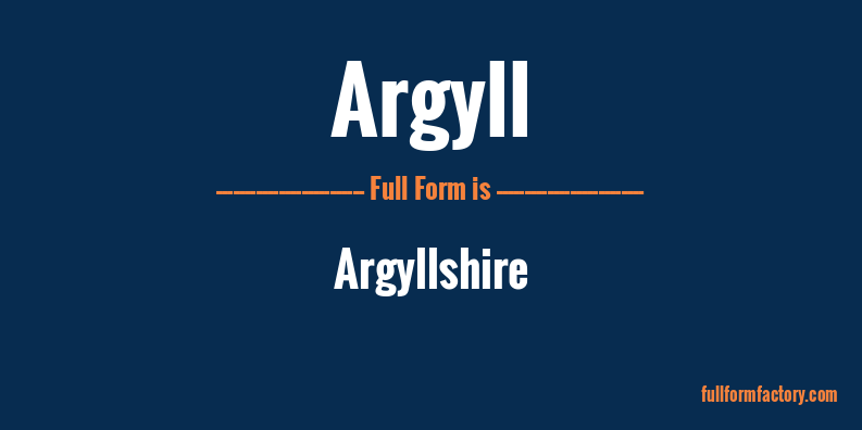 argyll-full-form