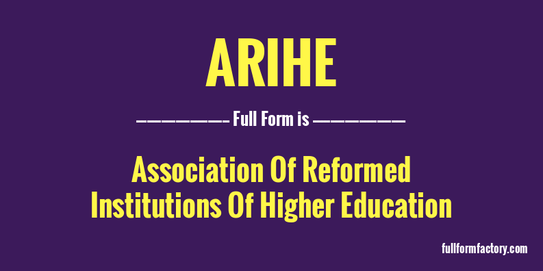 arihe-full-form