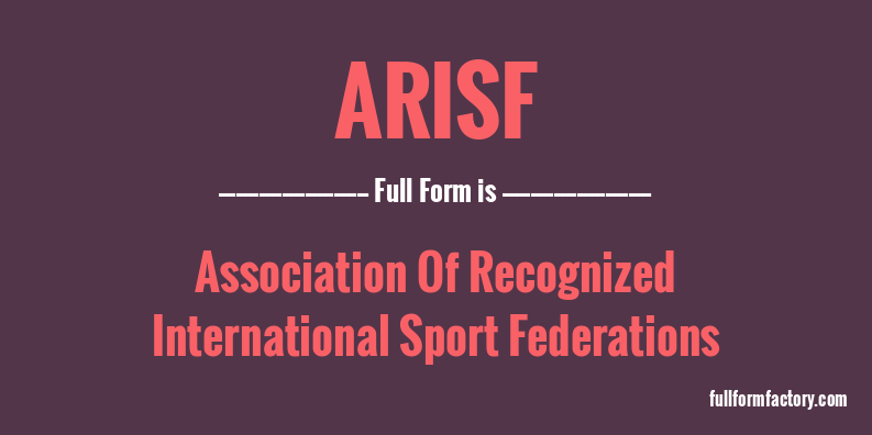 arisf-full-form