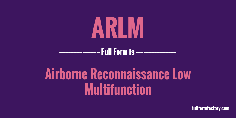 arlm-full-form